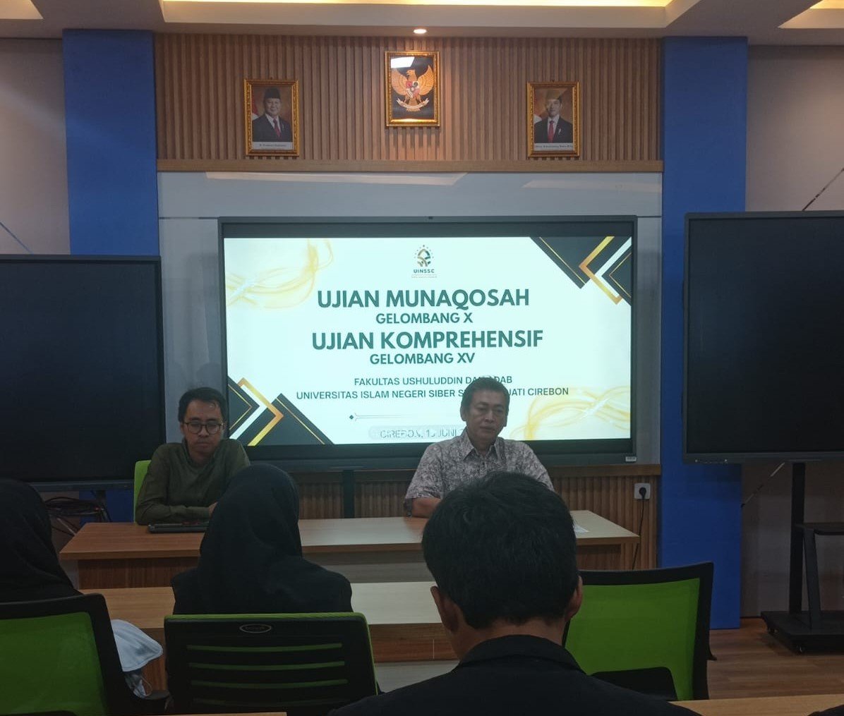 Sidang Munaqosah Gelombang 10 Fakultas Ushuluddin dan Adab UIN Siber Syekh Nurjati Cirebon Diikuti 20 Mahasiswa